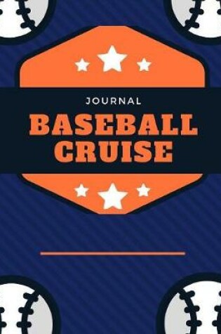 Cover of Baseball Cruise Journal