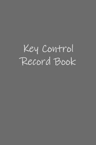 Cover of Key Control Record Book