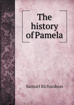 Book cover for The history of Pamela