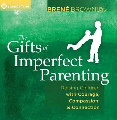 Book cover for Gifts of Imperfect Parenting