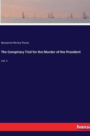 Cover of The Conspiracy Trial for the Murder of the President