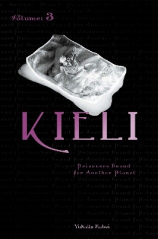 Kieli, Vol. 3: The Novel