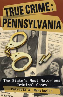 Book cover for True Crime Pennsylvania