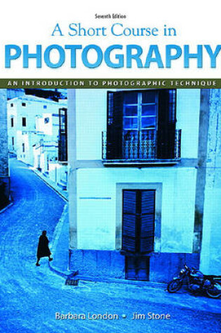 Cover of Short Course in Photography Value Package (Includes Myphotographykit Student Access )