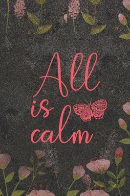 Book cover for All Is Calm