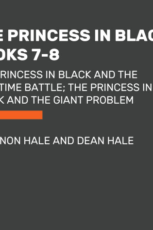 Cover of Princess in Black, Books 7-8