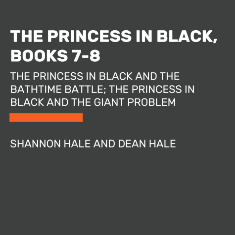 Book cover for The Princess in Black, Books 7-8