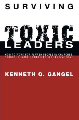Cover of Surviving Toxic Leaders