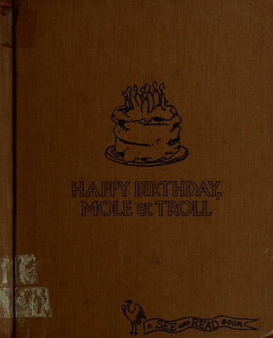 Book cover for Happy Birthday, Mole & Troll