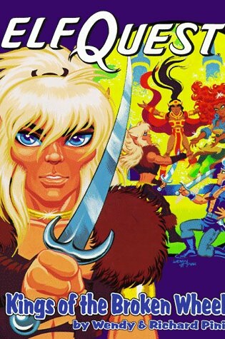 Cover of Elfquest: Kings of the Broken Wheel