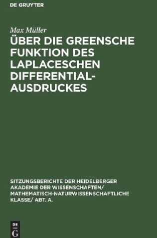 Cover of UEber Die Greensche Funktion Des Laplaceschen Differentialausdruckes