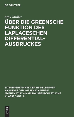 Book cover for UEber Die Greensche Funktion Des Laplaceschen Differentialausdruckes