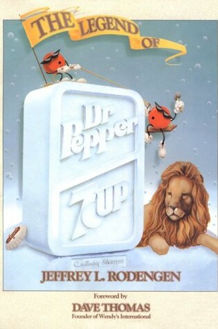 Cover of The Legend of Dr Pepper/Seven-Up