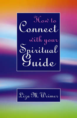 Book cover for How to Connect with Your Spiritual Guide