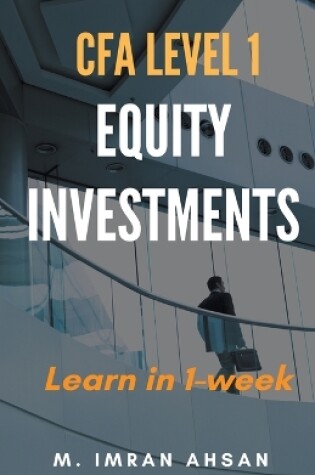 Cover of Equity Investment for CFA level 1