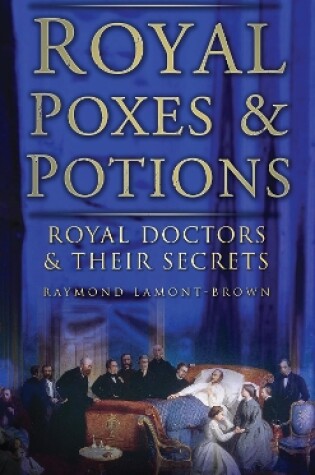 Cover of Royal Poxes and Potions