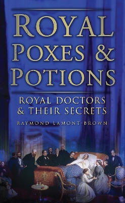 Book cover for Royal Poxes and Potions