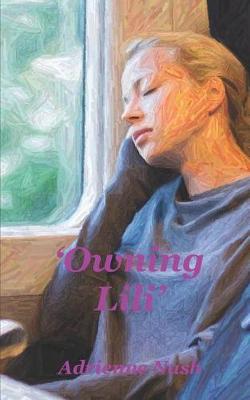 Cover of 'owning Lili'