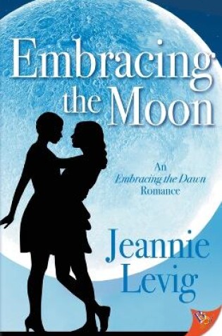 Cover of Embracing the Moon