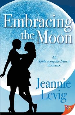 Book cover for Embracing the Moon