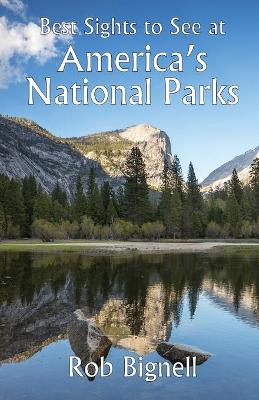 Book cover for Best Sights to See at America's National Parks