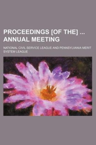 Cover of Proceedings [Of The] Annual Meeting (Volume 13-17)