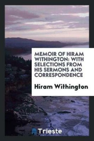 Cover of Memoir of Hiram Withington