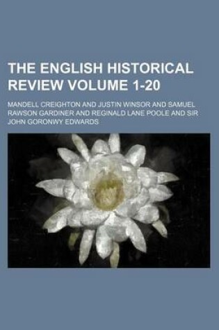 Cover of The English Historical Review Volume 1-20