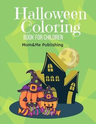 Cover of Halloween Coloring Book for Children