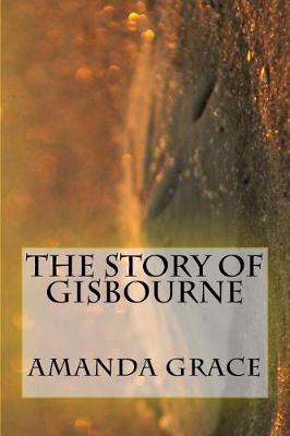 Book cover for The Story of Gisbourne