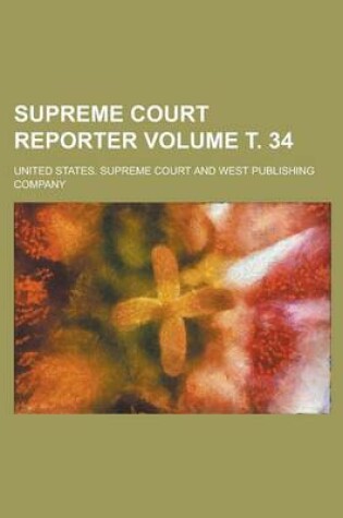 Cover of Supreme Court Reporter Volume . 34