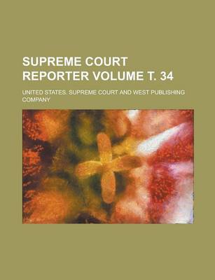 Book cover for Supreme Court Reporter Volume . 34