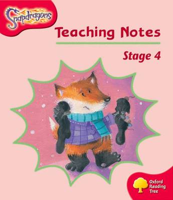 Book cover for Oxford Reading Tree Snapdragons Level 4 Teaching Notes