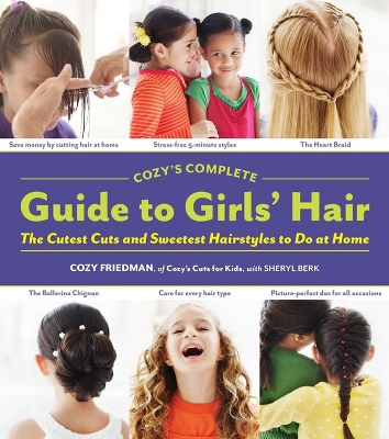 Book cover for Cozys Complete Guide to Girls Hair