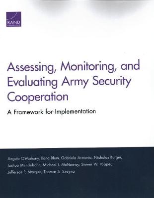 Book cover for Assessing, Monitoring, and Evaluating Army Security Cooperation
