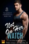 Book cover for Not on Her Watch