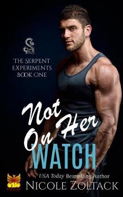 Cover of Not on Her Watch