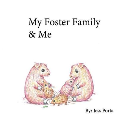 Book cover for My Foster Family & Me
