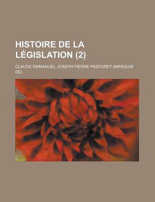 Book cover for Histoire de La Legislation (2)