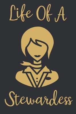 Book cover for Life Of A Stewardess