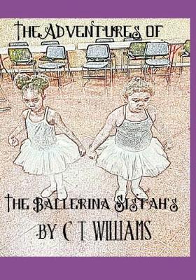 Cover of The Ballerina Sistah's