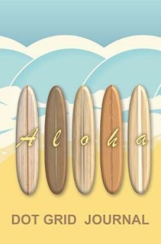 Cover of Hawaiian Aloha Vintage Surfboards Dot Grid Journal