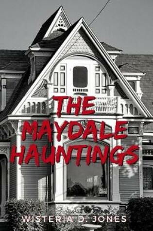 Cover of The Maydale Hauntings