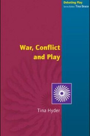 Cover of War, Conflict and Play