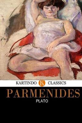 Book cover for Parmenides (Kartindo Classics)