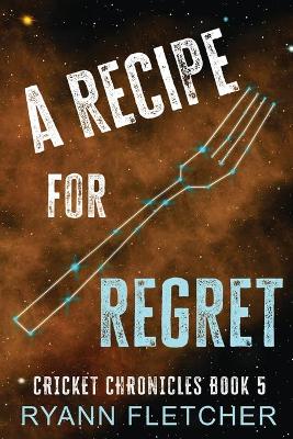 Book cover for A Recipe for Regret