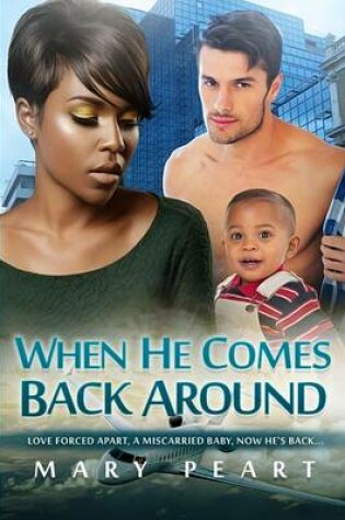 Cover of When He Comes Back Around
