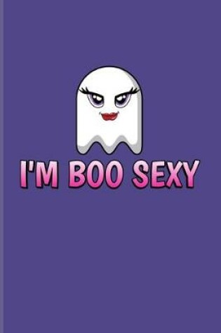 Cover of I'm Boo Sexy