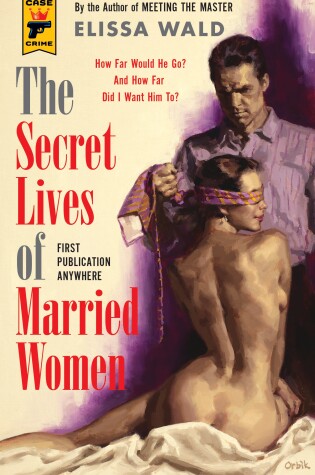 Cover of The Secret Lives of Married Women
