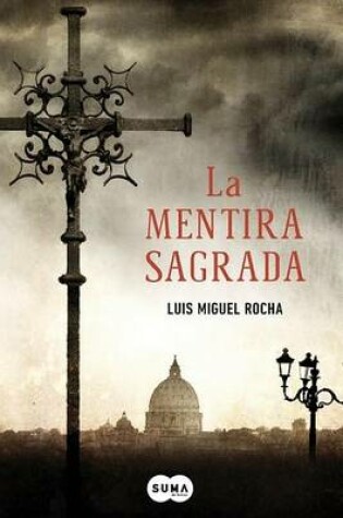 Cover of La Mentira Sagrada